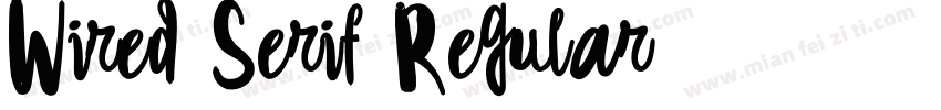 Wired Serif Regular字体转换
